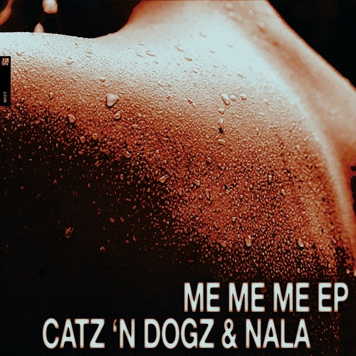 Catz 'n Dogz & Nala - Me Me Me EP [DIYNAMIC177]